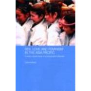 Sex, Love and Feminism in the Asia Pacific: A Cross-Cultural Study of Young People's Attitudes