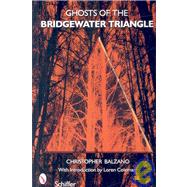 Ghosts of the Bridgewater Triangle