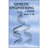 Genetic Engineering: A Primer