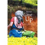 Never Give Up