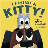 I Found a Kitty! (Can I Be Your Dog? Bk. 2)