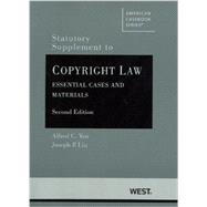 Copyright Law Essential Cases and Materials Statutory Supplement Essential Cases and Materials Copyright Law Essential Cases and Materials Statutory Supplement Essential Cases and Materials