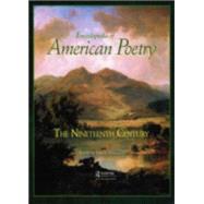 Encyclopedia of American Poetry: The Nineteenth Century