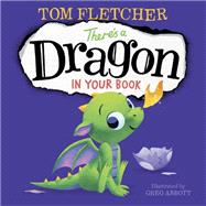 There's A Dragon in Your Book