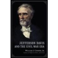 Jefferson Davis and the Civil War Era