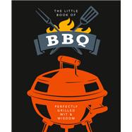The Little Book of BBQ