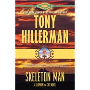 Skeleton Man (A Leaphorn and Chee Novel, Bk. 17)