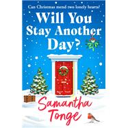 Will You Stay Another Day