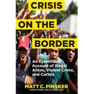 Crisis on the Border
