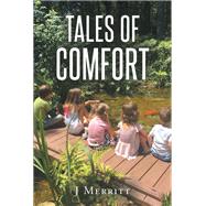 Tales Of Comfort