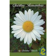 Christine Remembers