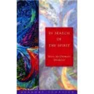 In Search of the Spirit
