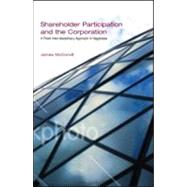 Shareholder Participation and the Corporation: A Fresh Inter-Disciplinary Approach in Happiness