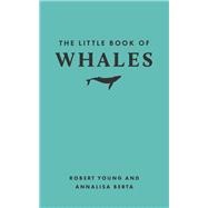 The Little Book of Whales