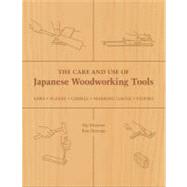 The Care and Use of Japanese Woodworking Tools