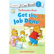 The Berenstain Bears Get the Job Done