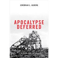 Apocalypse Deferred