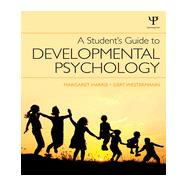 A Student's Guide to Developmental Psychology