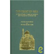 The Heart of Asia: A History of Russian Turkestan and the Central Asian Khanates from the Earliest T