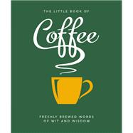 The Little Book of Coffee