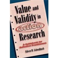 Value and Validity in Action Research A Guidebook for Reflective Practitioners