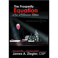 The Prosperity Equation: New Millennium Edition