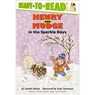 Henry and Mudge in the Sparkle Days Ready-to-Read Level 2