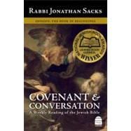 Covenant & Conversation: Genesis: The Book of Beginnings