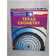 Prentice Hall Mathmatics Texas Geometry