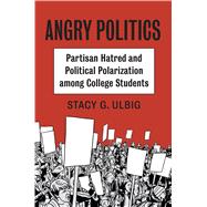 Angry Politics