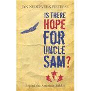Is There Hope for Uncle Sam?