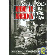 Made in America, Sold in the 'Nam