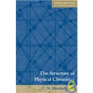 The Structure of Physical Chemistry