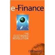 e-Finance The Electronic Revolution