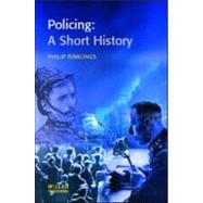 Policing: A short history