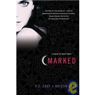 Marked A House of Night Novel