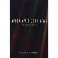 Apocalyptic Good News