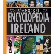The Pocket Encyclopedia of Ireland