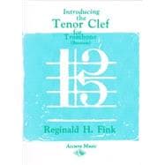 Introducing the Tenor Clef for Trombone (UPC: 617155000108)