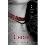 Chosen A House of Night Novel