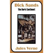 Dick Sands The Dark Continent Dick Sands The Dark Continent