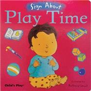 Cicso Independent B1265 Sign About - Play Time Board Book