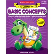 Little Learner Packets: Basic Concepts 10 Playful Units That Teach Shapes, Colors, Patterns & More