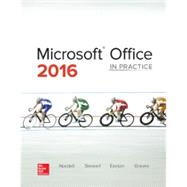 Microsoft Office 2016: In Practice