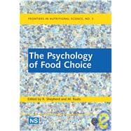 The Psychology of Food Choice