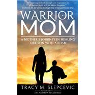Warrior Mom