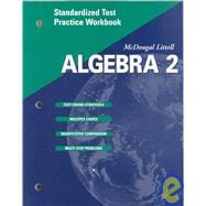 Algebra 2, Grade 11 Standardized Test Practice Workbook
