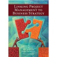 Linking Project Management To Business Strategy