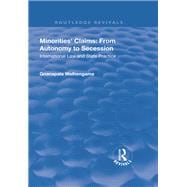 Minorities' Claims: From Autonomy to Secession International Law and State Practice | Sociology