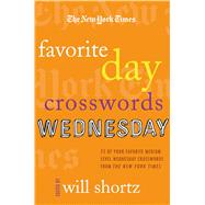 The New York Times Favorite Day Crosswords: Wednesday 75 of Your Favorite Medium-Level Wednesday Cro